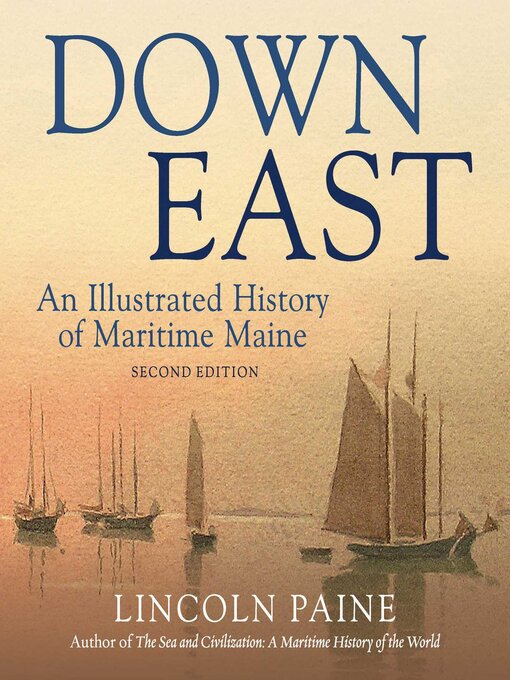 Title details for Down East by Lincoln Paine - Available
